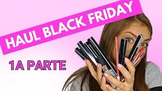 HAUL Acquisti #makeup col Black Friday