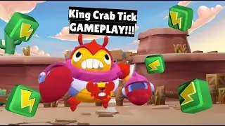 KING CRAB TICK Gameplay!!