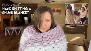 Hand Knit a Chunk Blanket