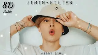 BTS⟭⟬- Jimin'Filter'(8D Audio)use headphones..!🎧