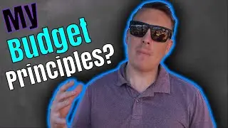 How Should I Budget? (Principles On Budgeting)