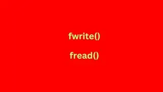 fwrite () and fread function in c | file handling in c | fread and fwrite function 