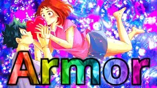 MHA- midoriya x uraraka (Requested AMV) Armor