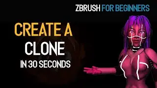 Create a Clone in ZBrush in 30 Seconds