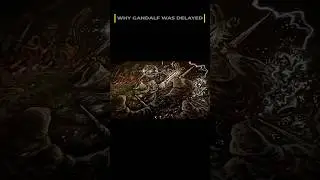 Why Gandalf Was Delayed At The Beginning Of The Quest #middleearth #middleearthinvader #gandalf