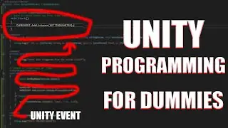 Unity C# Programming for Dumb Dummies #7 (Unity Events)