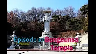 [Running Man Tour] Episode 10: Bongeunsa Temple