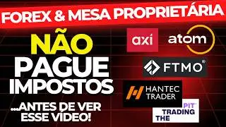 🚨Precisa pagar IMPOSTO??? FOREX e MESAS PROPRIETÁRIAS