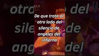 De que trata al otro lado del silencio de angeles del infierno