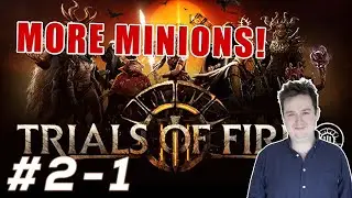 Trials of Fire - Warlord Summons | Episode 2 (Part 1)