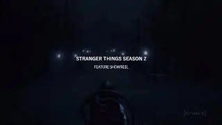 Stranger Things Season 2 Feature Showreel