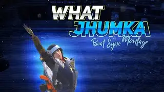 What Jhumka - Beat Sync Montage || Bgmi Beat Sync Montage