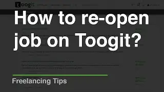 How to re-open a job – Toogit