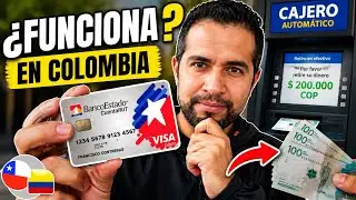 Probé sacar dinero en Colombia con mi Cuenta RUT (resultado real)
