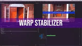 Warp Stabilizer: Premiere Pro Tutorial