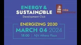 Energizing 2030, MBA International, AUEB