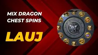 Mix Dragon Chest Spins LAUJ | King Of Avalon