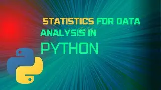 Statistics for Data Analysis in Python 