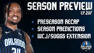 Orlando Magic Podcast - Ep. 207- “2024-25 Season Preview“