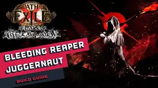 [3.19]Bleed Reaper Juggernaut Path of Exile Build Guide