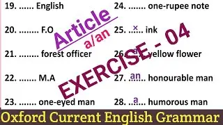 Oxford Current English Grammar Exercise 4 | Articles | A/An | Article in English Grammar |