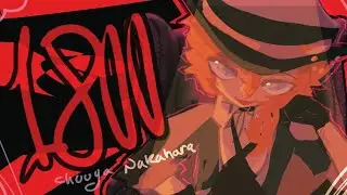 1800 • [Bungo Stray Dogs] • BBNO$ • Chuuya Nakahara • Animation Meme