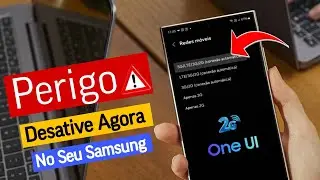 Urgente 🚨 - Desativive Isso Agora no Seu Samsung ⚠️- Recomendação da Própria Google