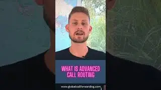 What is Advanced Call Routing