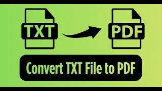 How to Convert TXT (Text) to PDF Online | Free Text to PDF Converter | Text File to PDF Converter
