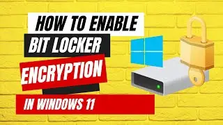 How to enable bit locker on windows 11 PC or Laptop || How to Enable BitLocker Drive Encryption