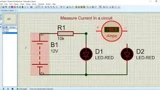 Measure Current in a  circuit in Proteus Simulation | Proteus Simulation Tutorial |