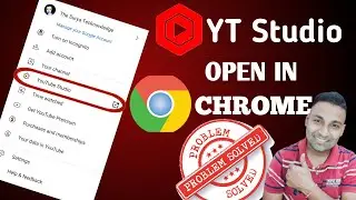 Youtube Studio is Not Opening in Chrome 🔥 YT Studio Not Open in Chrome 🔥 YT Studio Open in Chrome ✔️