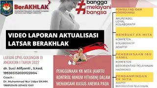 Video LATSAR Aktualisasi BerAKHLAK 2022 | Profesi dokter umum