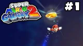 Super Mario Galaxy 2 | 100% LP #1