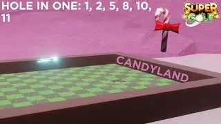 Roblox Super Golf (Candyland) - how to get a Hole in One on holes 1, 2, 5, 8, 10, 11