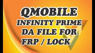 INFINITY PRIME DA FILE FOR LOCK SCREEN AND FRP