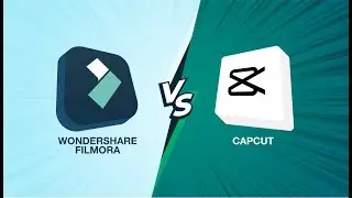 Shocking Differences Between Filmora and Capcut! Which One is the Best?