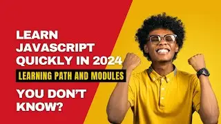 Learn JavaScript Quickly in 2024: Free Course with Expert Guidance by me