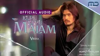 Virzha - Kupu-Kupu Malam (Official Audio) | OST. Kupu Malam