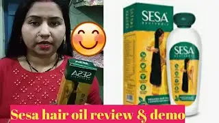 💞 Sesa hair oil review & demo💞 How to use sesa hair oil & benifits
