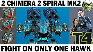 FIGHT ON ONLY ONE HAWK WAR ROBOTS HAWK 2 CHIMERA 2 SPIRAL MK2 + 2 OVER 6 LVL +LAST+ ADRIAN 70 LVL T4