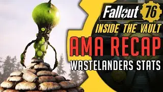 AMA RECAP, Wastelanders Stats & More! Inside The Vault: Fallout 76 News