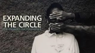 Expanding the Circle: The Engaged Photographer