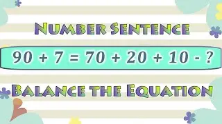 Number Sentence | Math | Grade Year 3 - 5 | Naplan | Example | Balance Equation | Practice Question