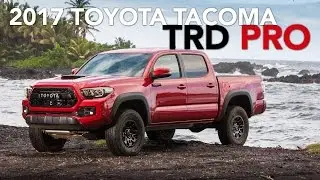 2017 Toyota Tacoma TRD Pro Review