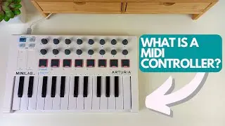What is a MIDI Controller? (Easy Beginners Guide)
