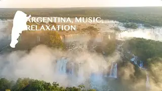Argentina, music, relaxation