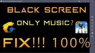 PUBG Mobile Black Screen Problem On WINDOWS 10 ( Only Music Plays ) FIXED 100% GAMELOOP