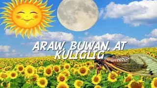 Araw, Buwan, at Kuliglig - TMA TV