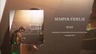 SEMPER FIDELIS-RESH